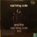 Nat King Cole And The Nat King Cole Trio - Afbeelding 1