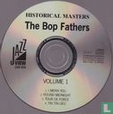 The Bop Fathers Volume 1 - Image 3