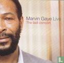 Marvin Gaye Live The last Concert  - Afbeelding 1