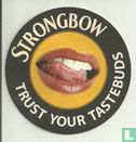 Strongbow Trust your tastebuds - Image 1