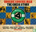 The Chess Story - Hoochie Coochie Man - Afbeelding 1