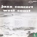 Jazz Concert West Coast Volume 1  - Afbeelding 1