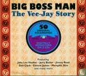 The Vee-Jay Story - Bigg Boss Man - Afbeelding 1
