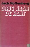 Brug naar de haat - Image 1