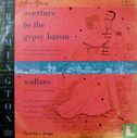 Overture to the gypsy baron / waltzes - Image 1