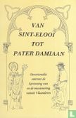 Van Sint-Elooi tot Pater Damiaan - Bild 1