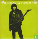 I'll Stand by You  - Image 1