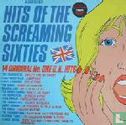 Hits of the Screaming Sixties/ U.K. - Afbeelding 1