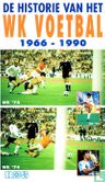 De historie van het WK Voetbal 1966-1990 - Bild 1