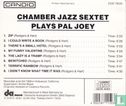 Chamber Jazz Sextet Plays Pal Joey  - Afbeelding 2