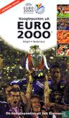 Hoogtepunten uit Euro 2000 - Verkorte versie - Afbeelding 1