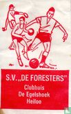 S.V. "De Foresters" - Afbeelding 1