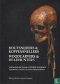Houtsnijders & koppensnellers / Woodcarvers & Headhunters - Afbeelding 1