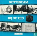 Rotterdam bij de tijd - Image 1