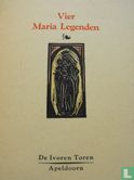 Vier Maria Legenden