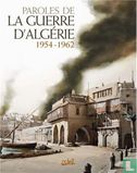 Paroles de la Guerre d'Algérie: 1954-1962 - Afbeelding 1