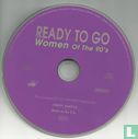 Ready to go - Woman of the 90's - Image 3