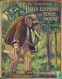 The Marriage of Billy Elephant and Tessie Mouse - Image 1