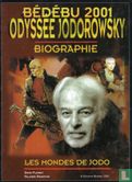 Bédébu 2001 - Odyssée Jodorowsky - biographie - Les mondes de Jodo - Afbeelding 1