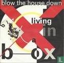 Blow the House Down - Image 1