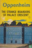 The Strange Boarders of Palace Crescent  - Afbeelding 1