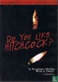 Do You Like Hitchcock? - Afbeelding 1