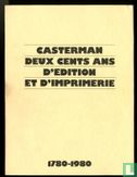 Casterman  - Deux cents ans d'edition et d'imprimerie - 1780-1980 - Bild 1