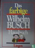 Das farbige Wilhelm Busch Hausbuch  - Bild 1