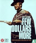 For a Few Dollars More - Afbeelding 1
