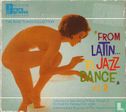 From Latin... to Jazz Dance vol.2 - Afbeelding 1
