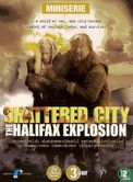 Shattered City - The Halifax Explosion - Image 1