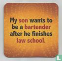 No Worries My son wants to be a bartender - Bild 2