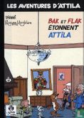 Bak et Flak étonnent Attila - Image 1