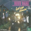 Let's go dancin'
