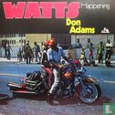 Watts Happening - Image 1