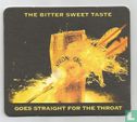The bitter sweet taste goes straight for the throat / Strongbow - Bild 1