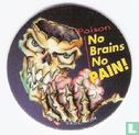 Poison No Brains No Pain! - Image 1