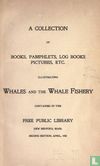 A Collection of Books, Pamphlets, Log Books, Pictures, Etc., Illustrating Whales and the Whale Fishery  - Image 3