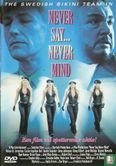 Never Say... Never Mind - Image 1