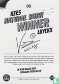 Kees "Natural Born Winner" Luyckx - Afbeelding 2