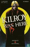 Kilroy was/is here - Afbeelding 1
