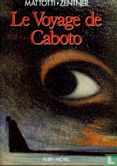 Le Voyage de Caboto - Afbeelding 1