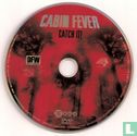 Cabin Fever - Afbeelding 3