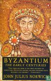 Byzantium  The early centuries - Afbeelding 1
