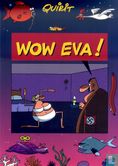 Wow Eva! - Image 1