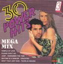 30 Power hits mega mix - volume 3 - Afbeelding 1