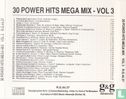 30 Power hits mega mix - volume 3 - Afbeelding 2