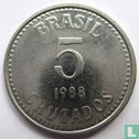 Brasilien 5 Cruzado 1988 - Bild 1