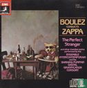 Boulez Conducts Zappa : The Perfect Stranger - Afbeelding 1