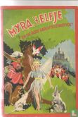 Myra, 't elfje en de boze kabouter Zwartvoet - Image 1